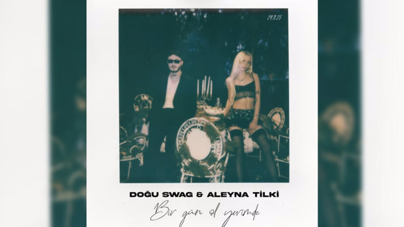 Doğu Swag ft. Aleyna Tilki – Bir Gün Ol Yerimde Şarkı Sözleri;
