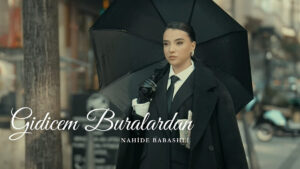 Nahide Babashlı – Gidicem Buralardan Şarkı Sözleri