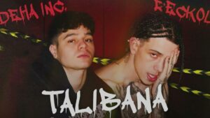 Deha Inc. & Reckol – Talibana Şarkı Sözleri