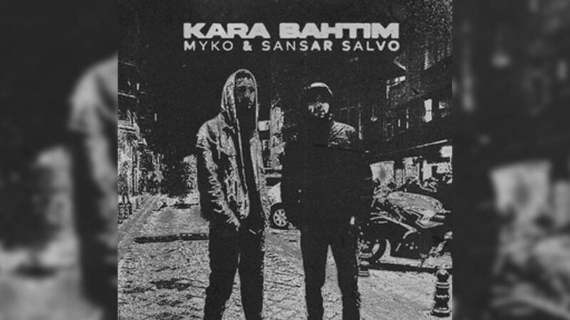 Myko & Sansar Salvo – Kara Bahtım Şarkı Sözleri
