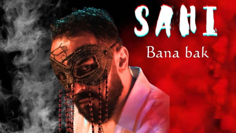 Sahi – Bana Bak Şarkı Sözleri