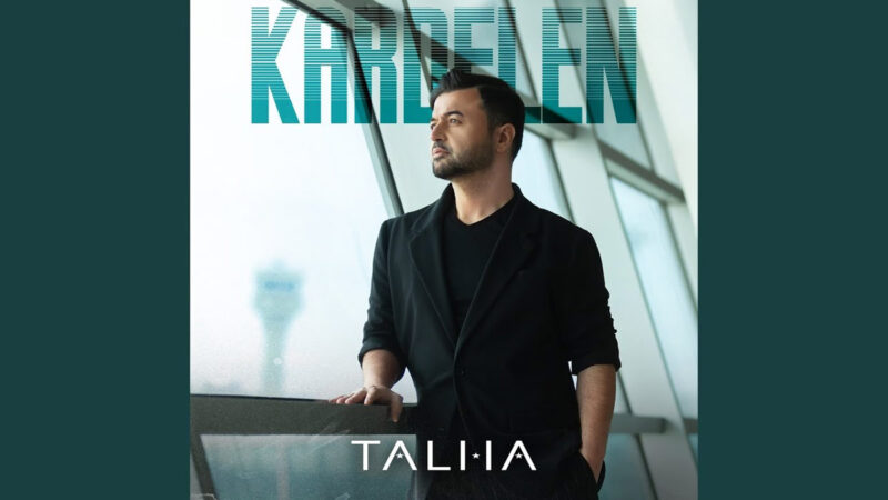 Talha – Kardelen Şarkı Sözleri