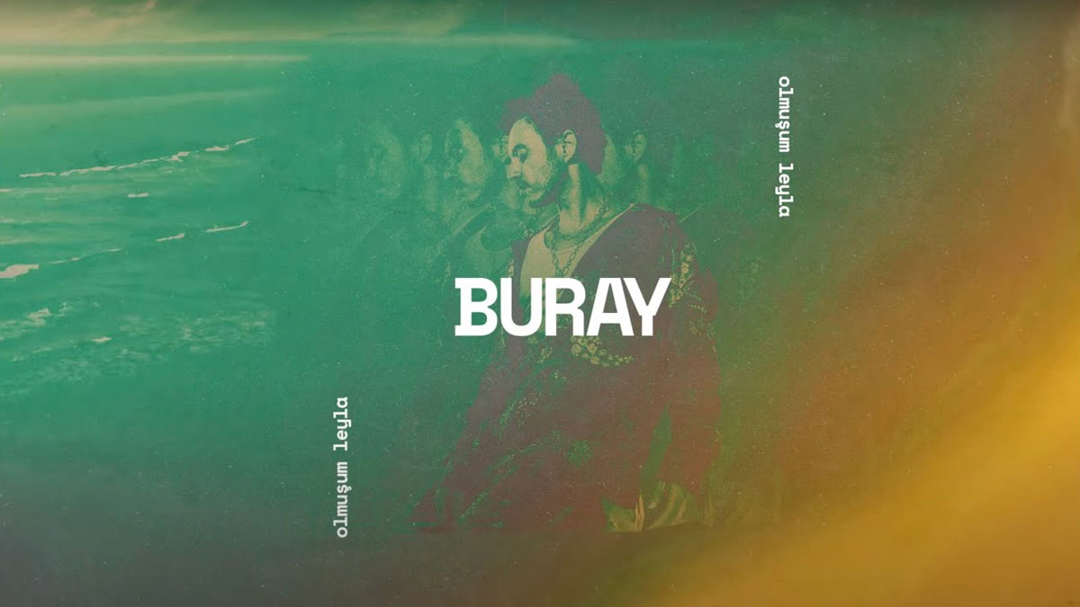 Buray – Olmuşum Leyla Şarkı Sözleri