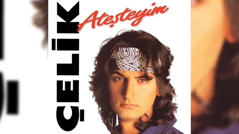 Çelik – Ateşteyim Şarkı Sözleri