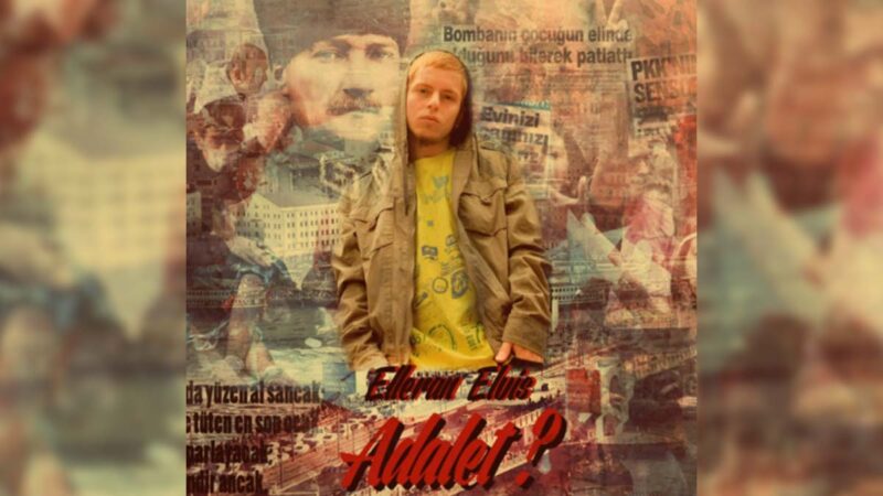 Elleran Elvis – Adalet Şarkı Sözleri