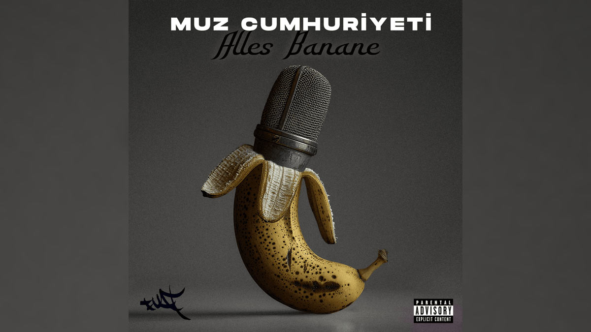 Fuat – Muz Cumhuriyeti (Alles Banane) Şarkı Sözleri