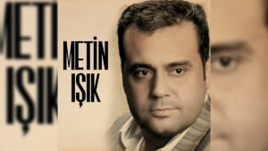 Metin Işık – Ağla Gözüm Şarkı Sözleri
