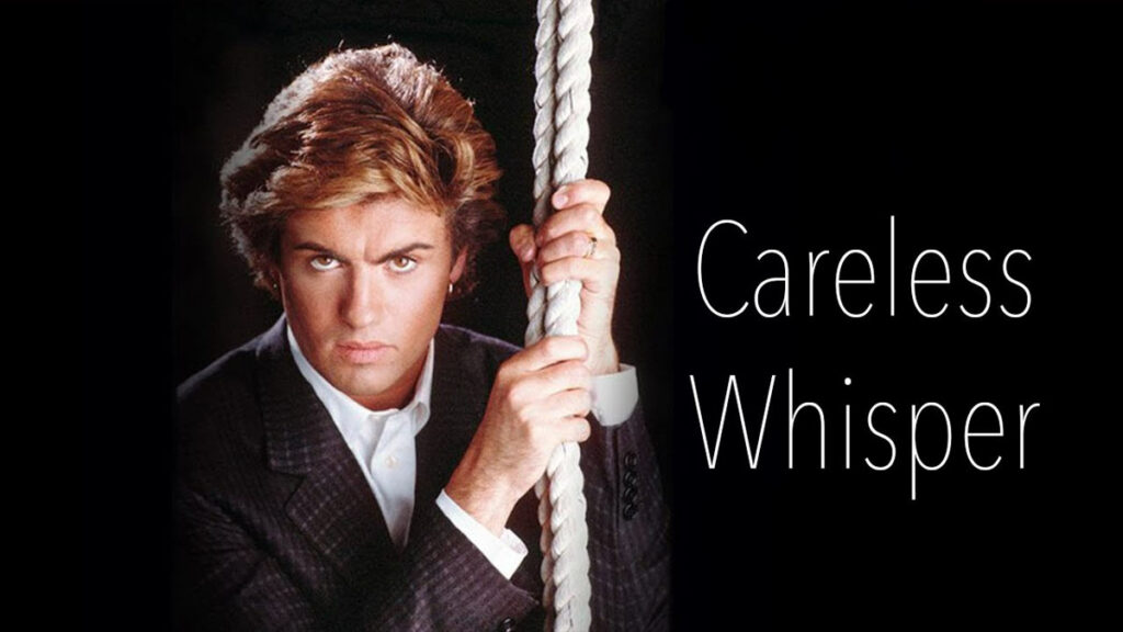 George Michael – Careless Whisper Şarkı Sözleri