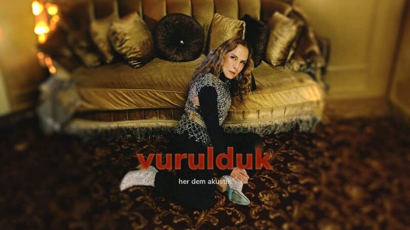 Sertap Erener – Vurulduk Şarkı Sözleri