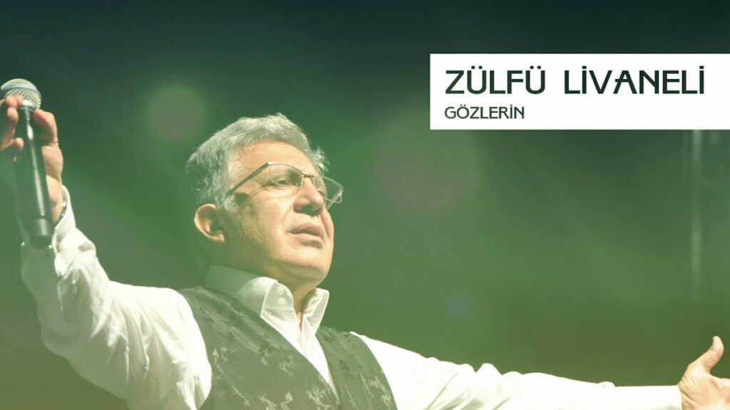 Zülfü Livaneli – Gözlerin video