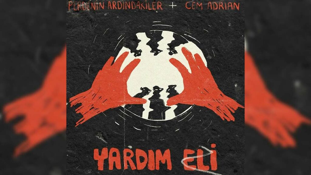 Perdenin Ardındakiler & Cem Adrian – Yardım Eli video