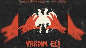 Perdenin Ardındakiler & Cem Adrian – Yardım Eli Şarkı Sözleri