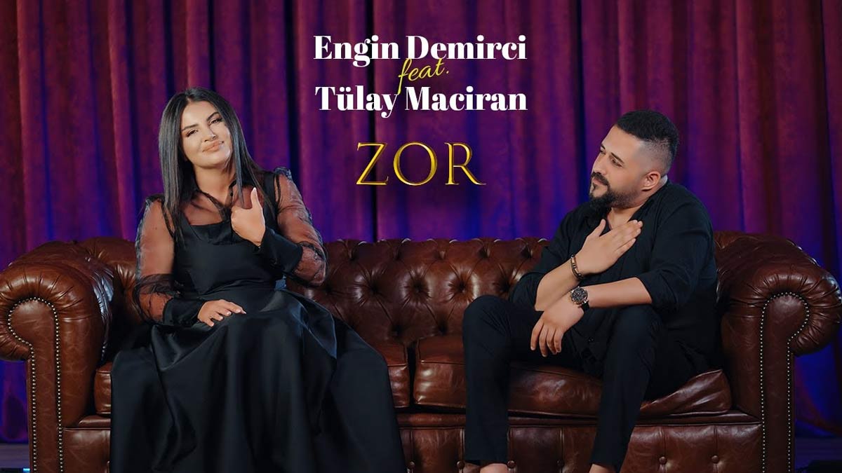 Engin Demirci feat. Tülay Maciran – Zor (Ayları Yaşarım Yıllar Zor) Şarkı Sözleri