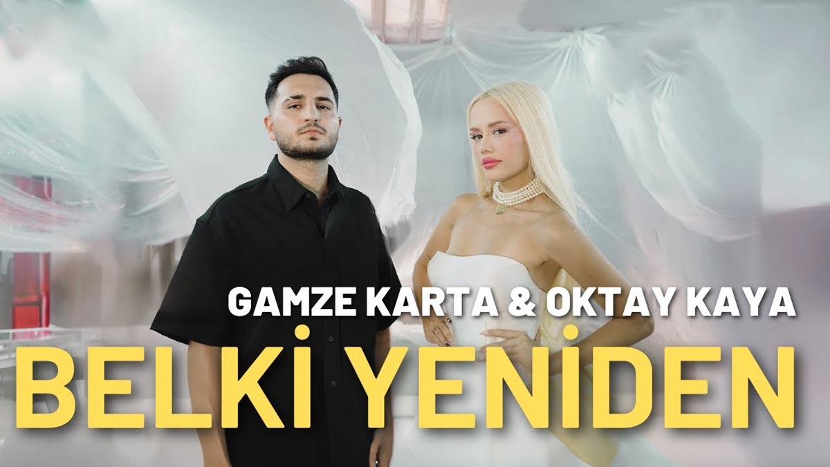 Gamze Karta & Oktay Kaya – Belki Yeniden Şarkı Sözleri