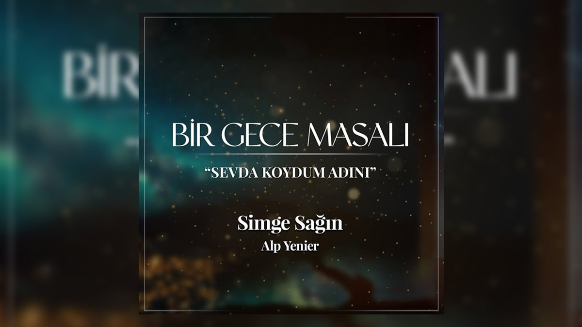 Simge ft. Alp Yenier – Sevda Koydum Adını Şarkı Sözleri