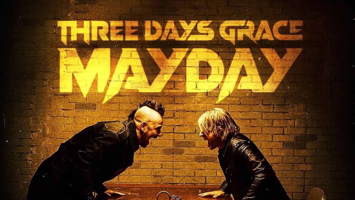 Three Days Grace – Mayday Şarkı Sözleri