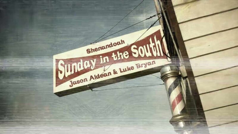 Shenandoah, Jason Aldean & Luke Bryan – Sunday in the South Şarkı Sözleri
