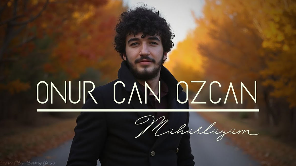 Onur Can Özcan – Mühürlüyüm Şarkı Sözleri