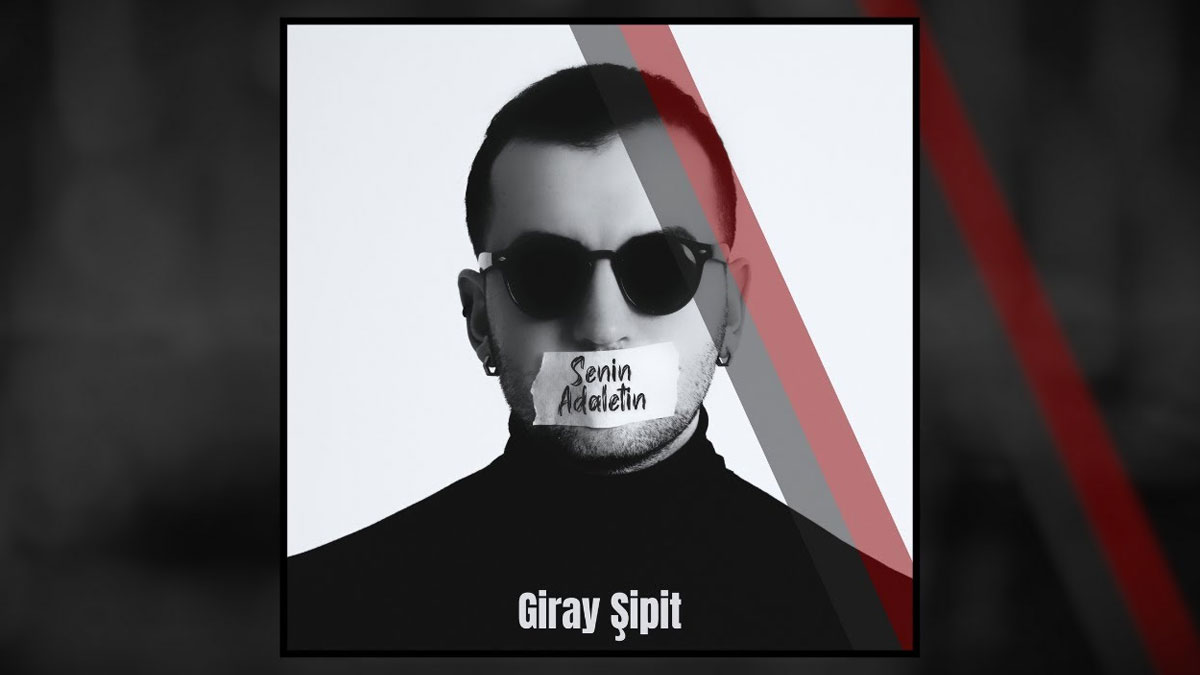 Giray Şipit – Senin Adaletin Şarkı Sözleri