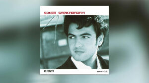 Soner Sarıkabadayı – Kara Şarkı Sözleri