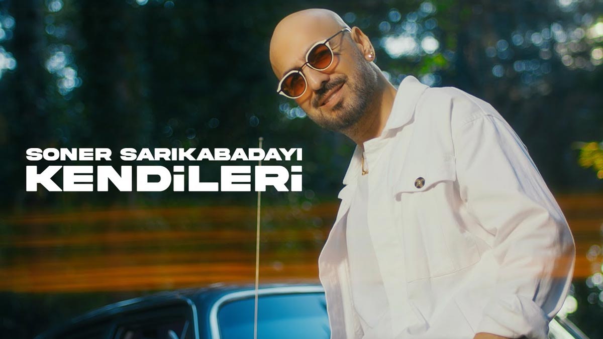 Soner Sarıkabadayı – Kendileri Şarkı Sözleri