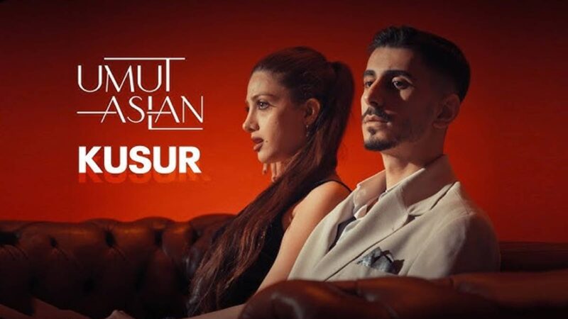 Umut Aslan – Kusur Şarkı Sözleri