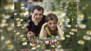 Oya & Bora – Sevme Zamanı Şarkı Sözleri