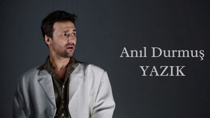 Anıl Durmuş – Yazık Şarkı Sözleri