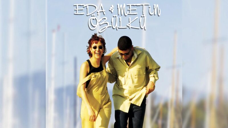 Eda & Metin Özülkü – Aramadın Aylardır Şarkı Sözleri