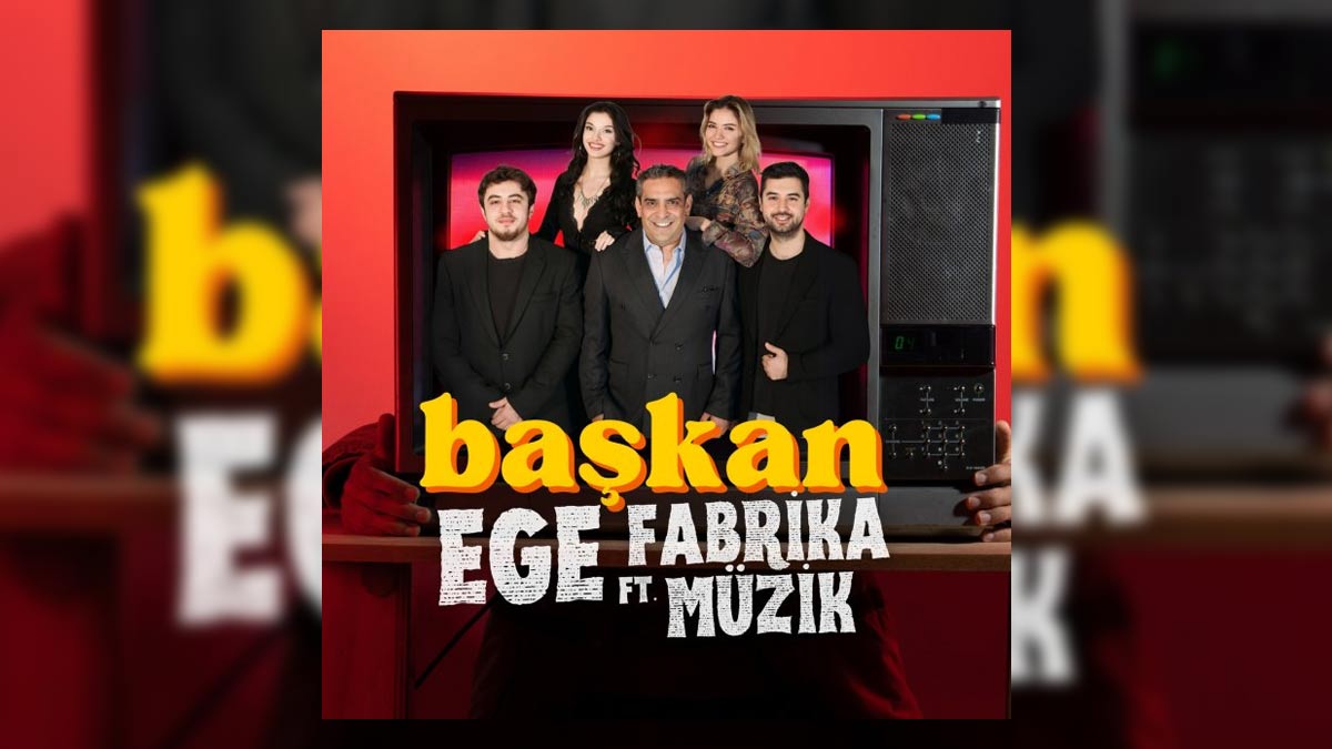 Ege feat Fabrika Müzik – Başkan Şarkı Sözleri