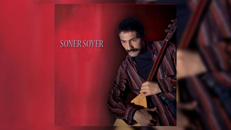 Soner Soyer – Dere Geliyor Dere Şarkı Sözleri