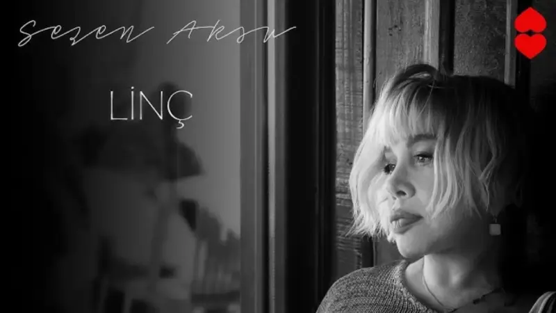 Sezen Aksu – Linç Şarkı Sözleri