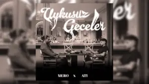 MERO & Ati242 – Uykusuz Geceler Şarkı Sözleri