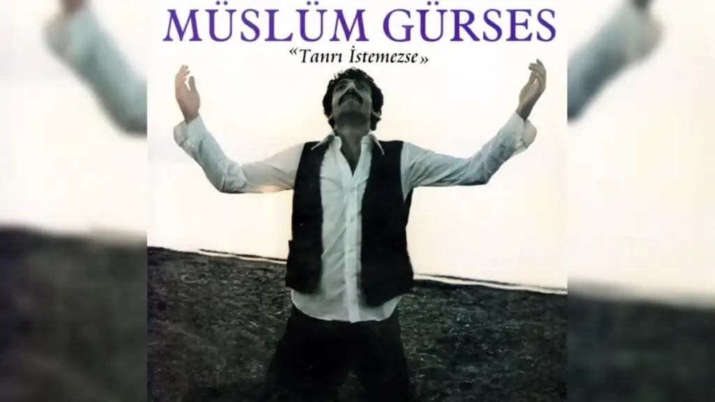 Müslüm Gürses – Tanrı İstemezse Şarkı Sözleri