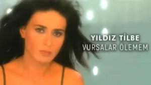 Yıldız Tilbe – Vursalar Ölemem Şarkı Sözleri