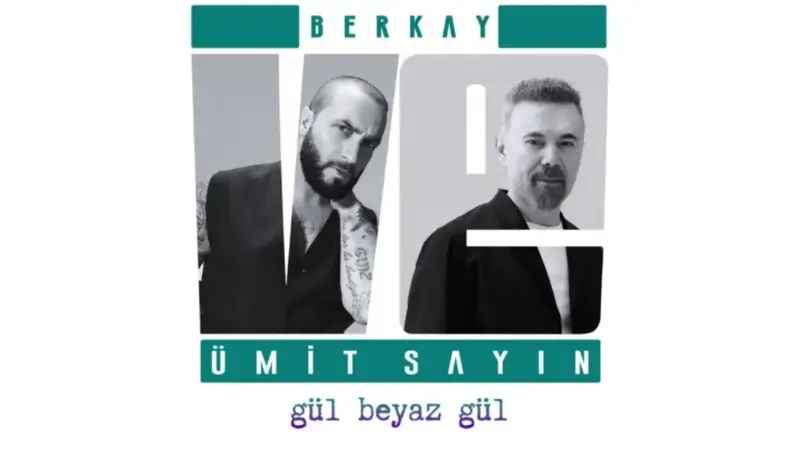 Berkay & Ümit Sayın – Gül Beyaz Gül Şarkı Sözleri