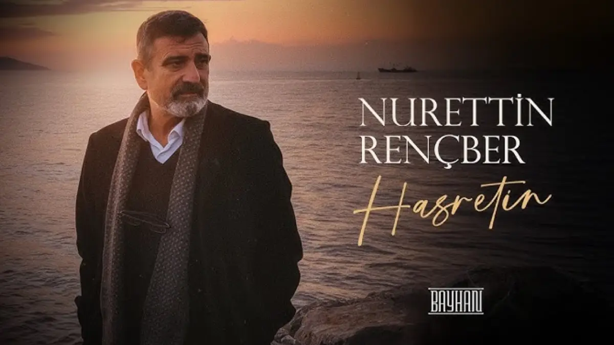Nurettin Rençber – Hasretin Şarkı Sözleri