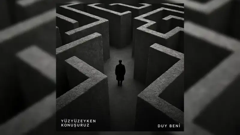 Yüzyüzeyken Konuşuruz – Duy Beni Şarkı Sözleri