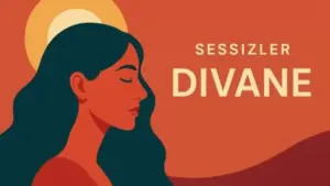 Sessizler – Divane (Söyleyin O Benim Gökyüzüm Güneşim) Şarkı Sözleri