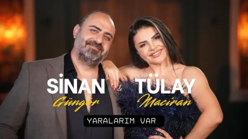 Tülay Maciran, Sinan Güngör – Yaralarım Şarkı Sözleri