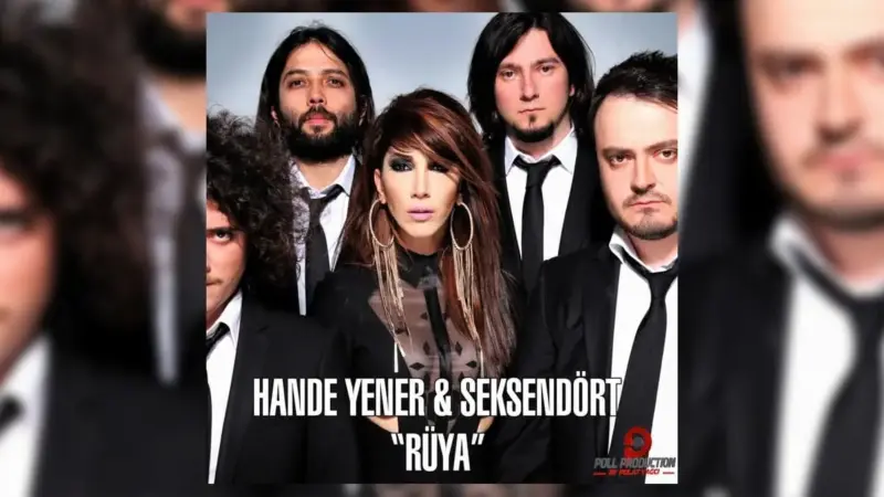 Hande Yener & Seksendört – Rüya Şarkı Sözleri