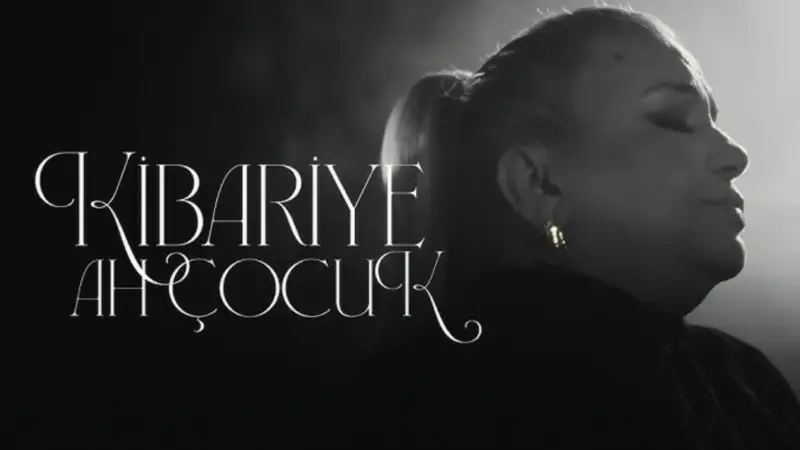 Kibariye – Ah Çocuk Şarkı Sözleri