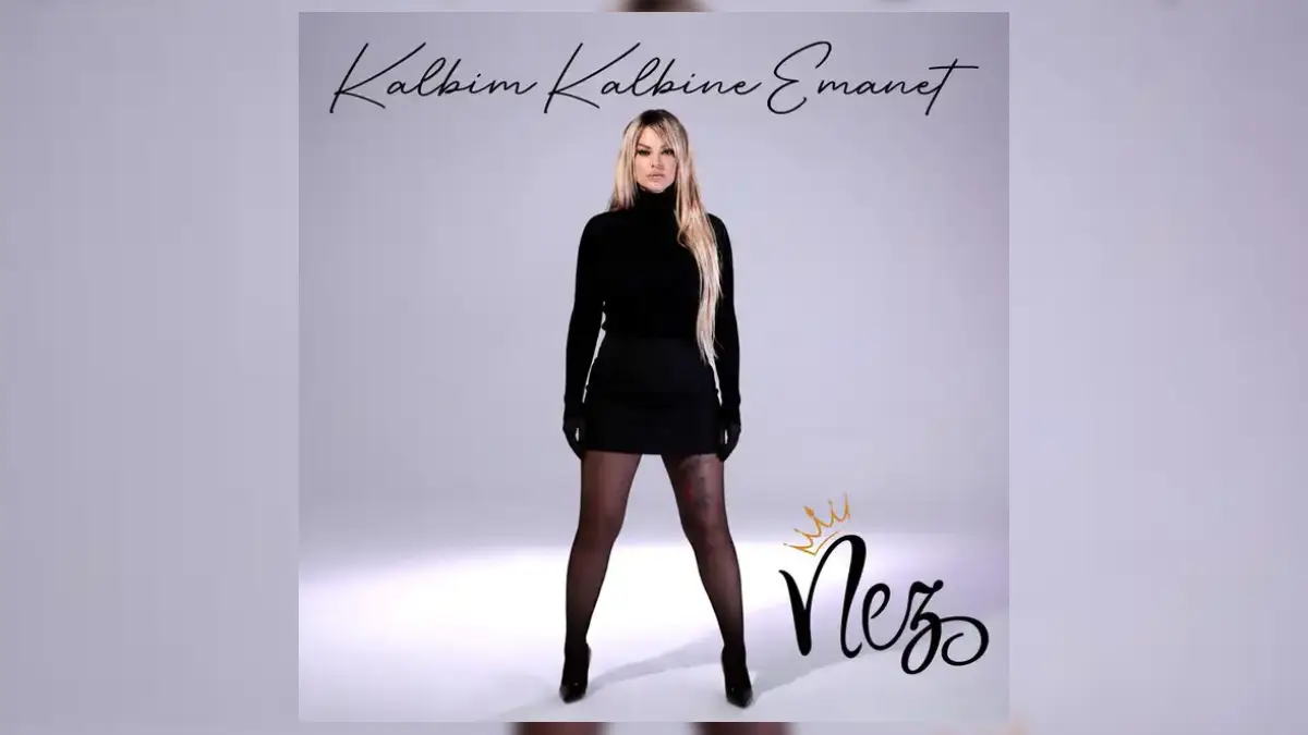 Nez – Kalbim Kalbine Emanet Şarkı Sözleri