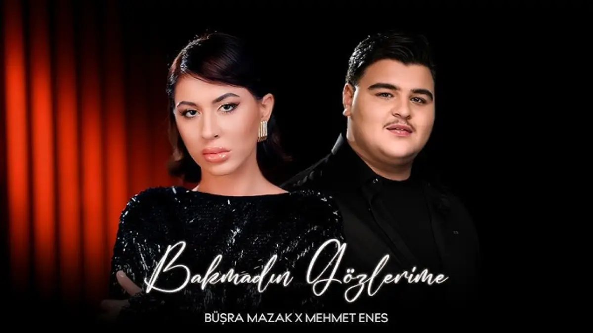 Büşra Mazak & Mehmet Enes – Bakmadın Gözlerime video