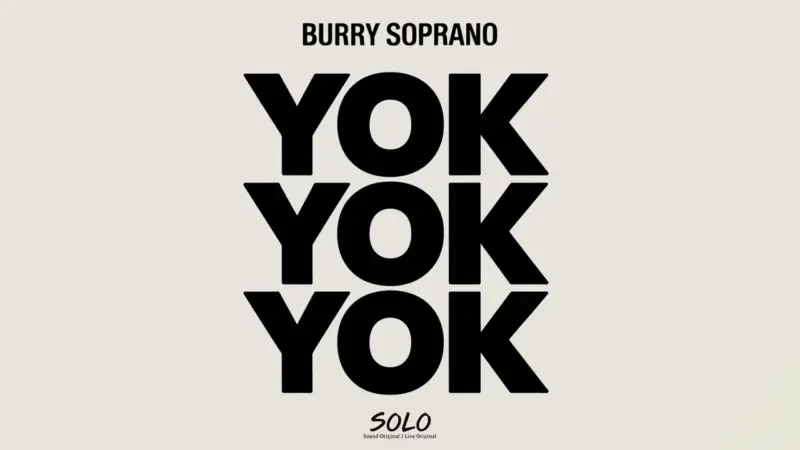 burry soprano yok yok yok şarkı sözleri