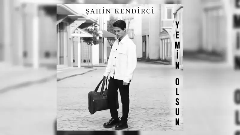 şahin kendirci yemin olsun şarkı sözleri