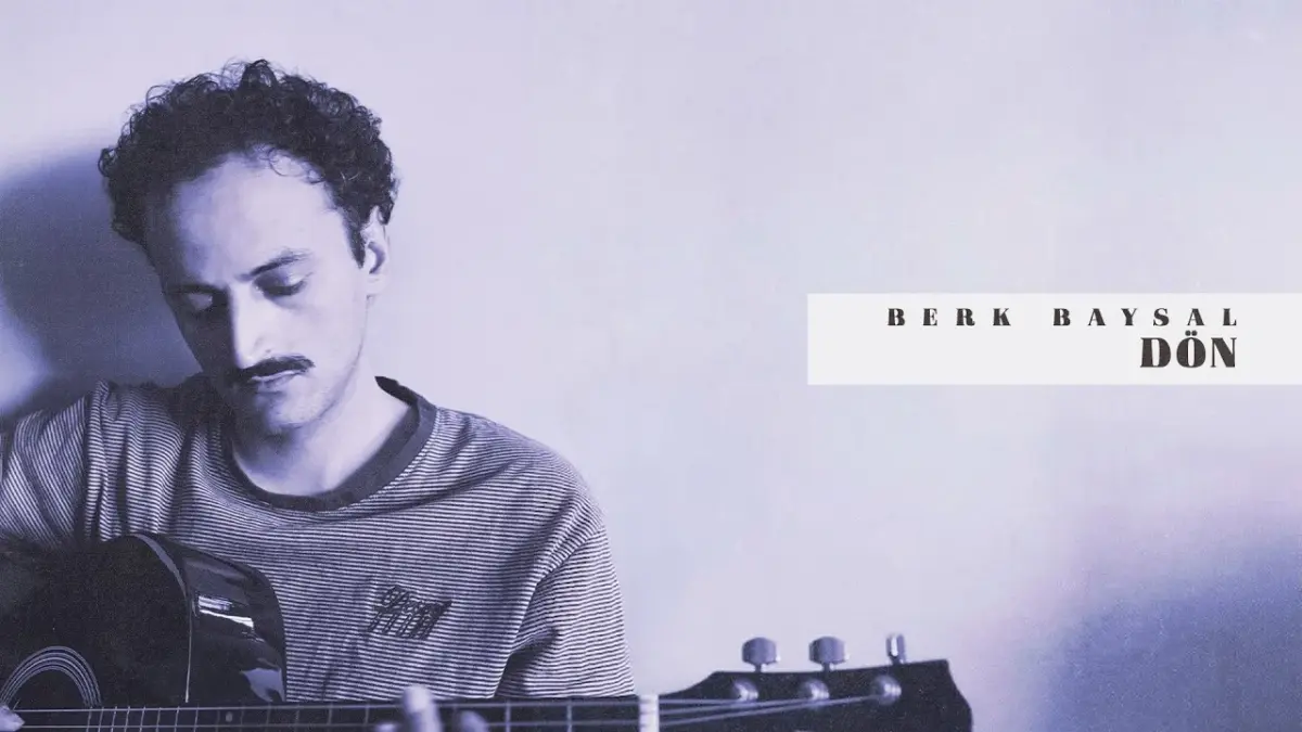 Berk Baysal – Dön video