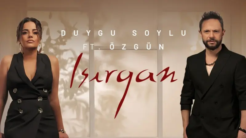 duygu soylu özgün ısırgan şarkı sözleri