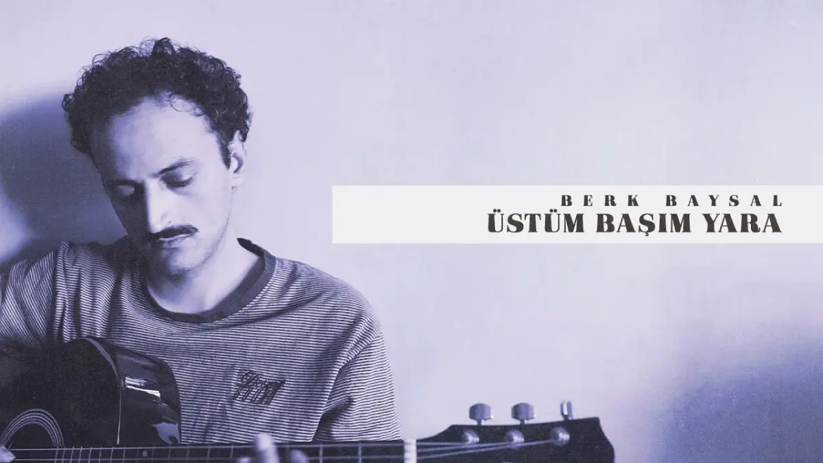 Berk Baysal – Üstüm Başım Yara video