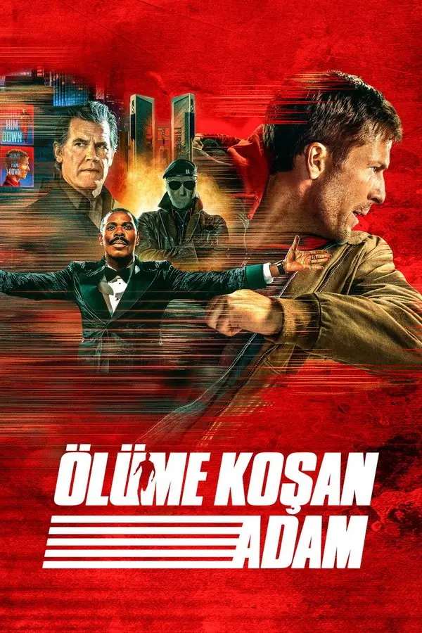 Ölüme Koşan Adam filminin Türkçe afişi: kırmızı zemin önünde ileri atılan Glen Powell ve arkasındaki diğer oyuncular; altta beyaz harflerle ÖLÜME KOŞAN ADAM yazısı